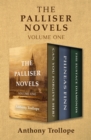 Image for Palliser Novels Volume One: Can You Forgive Her?, Phineas Finn, and The Eustace Diamonds