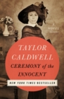 Image for Ceremony of the Innocent : A Novel