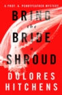 Image for Bring the Bride a Shroud