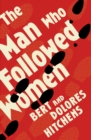 Image for Man Who Followed Women