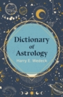 Image for Dictionary of Astrology