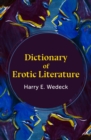 Image for Dictionary of Erotic Literature