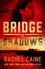 Image for Bridge of Shadows