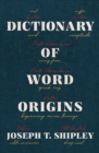 Image for Dictionary of Word Origins