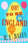 Image for Oh! To Be in England
