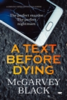 Image for A Text Before Dying