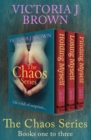 Image for Chaos Series Books One to Three: Holding Myself, Losing Myself, and Finding Myself