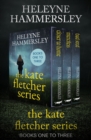 Image for Kate Fletcher Series Books One to Three: Closer to Home, Merciless, and Bad Seed