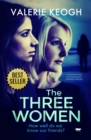 Image for The Three Women: A Jaw-Dropping Psychological Suspense Thriller