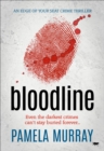 Image for Bloodline : An Edge Of Your Seat Crime Thriller