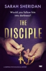 Image for Disciple: A Gripping Psychological Mystery