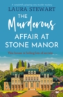 Image for Murderous Affair at Stone Manor: A Completely Gripping Cozy Murder Mystery
