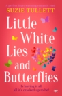 Image for Little White Lies and Butterflies: A Perfect Heart-Warming Romantic Read