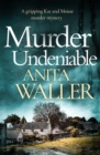 Image for Murder Undeniable: A Gripping Murder Mystery