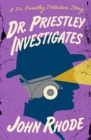 Image for Dr. Priestley Investigates