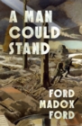 Image for A Man Could Stand Up