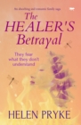 Image for The healer&#39;s betrayal