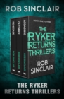 Image for The Ryker Returns Thrillers. Books 1-3 : Books 1-3