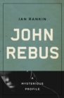 Image for John Rebus: A Mysterious Profile
