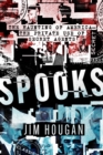 Image for Spooks: the haunting of America : the private use of secret agents