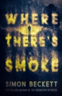 Image for Where There&#39;s Smoke
