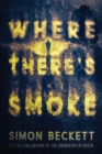 Image for Where There&#39;s Smoke