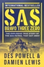 Image for SAS Bravo Three Zero: The Explosive True Story of the SAS Patrol That Got Away