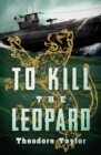 Image for To kill the leopard