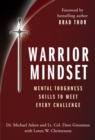 Image for Warrior Mindset: Mental Toughness Skills to Meet Every Challenge