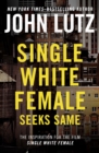 Image for Single White Female Seeks Same