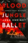 Image for Blood jungle ballet