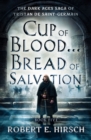 Image for Cup of Blood...Bread of Salvation