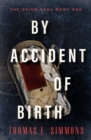 Image for By Accident of Birth
