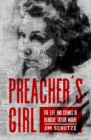 Image for Preacher&#39;s Girl: The Life and Crimes of Blanche Taylor Moore