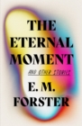 Image for Eternal Moment: And Other Stories