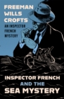 Image for Inspector French and the Sea Mystery