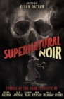 Image for Supernatural noir