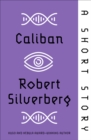 Image for Caliban: A Short Story