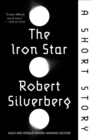 Image for The Iron Star: A Short Story