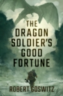 Image for Dragon Soldier&#39;s Good Fortune