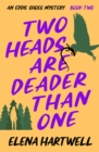 Image for Two Heads Are Deader Than One