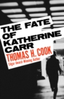 Image for Fate of Katherine Carr