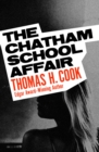 Image for The Chatham School Affair