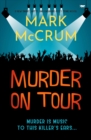 Image for Murder on Tour: A new smart, witty and engaging cozy crime novel