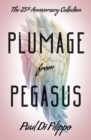 Image for Plumage from Pegasus: The 25th Anniversary Collection