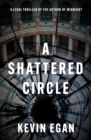 Image for Shattered Circle: A Legal Thriller