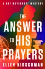 Image for The Answer to His Prayers