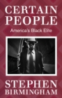 Image for Certain People: America&#39;s Black Elite