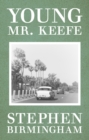 Image for Young Mr. Keefe