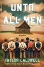 Image for Unto All Men : A Novella: A Novella